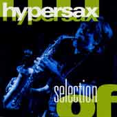 HYPERSAX - "Selection of"